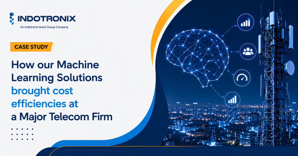 How Machine Learning Solutions Improved the Efficiency of a Major Telecom Company