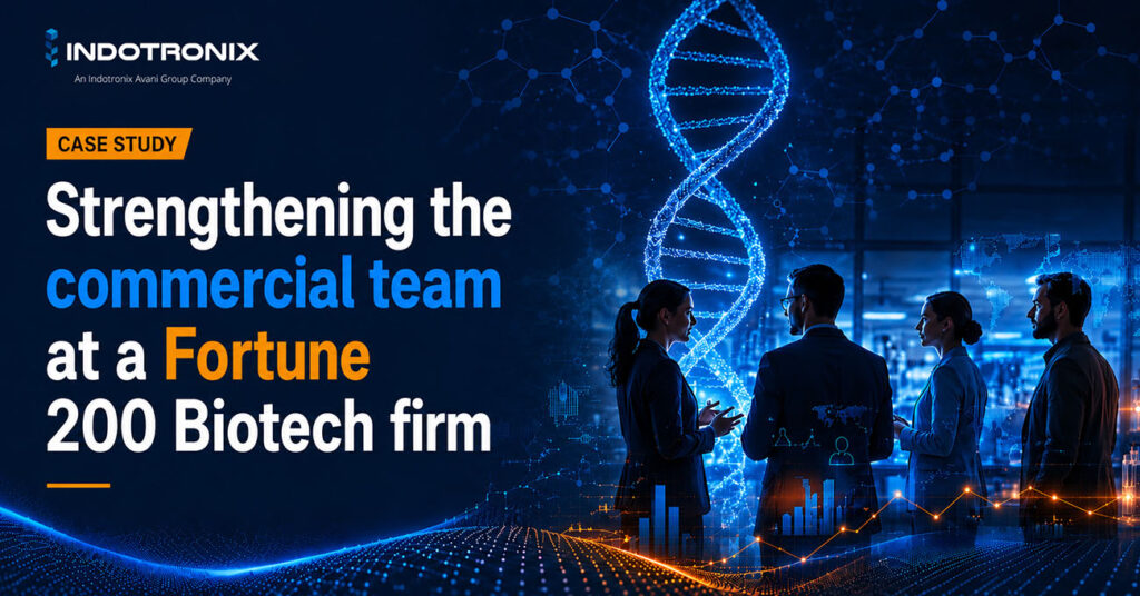 Strengthening the Commercial Team at a Fortune 200 Biotech Firm with Specialized Talent