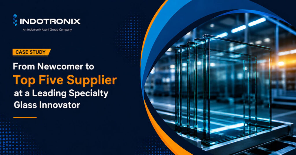 From Newcomer to Top Five Supplier at a Leading Specialty Glass Innovator