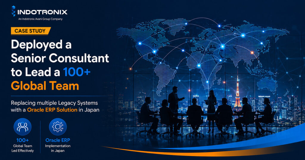 Deployed a Senior Consultant to Lead a 100+ Global Team